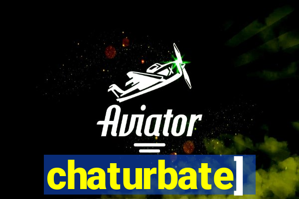 chaturbate]